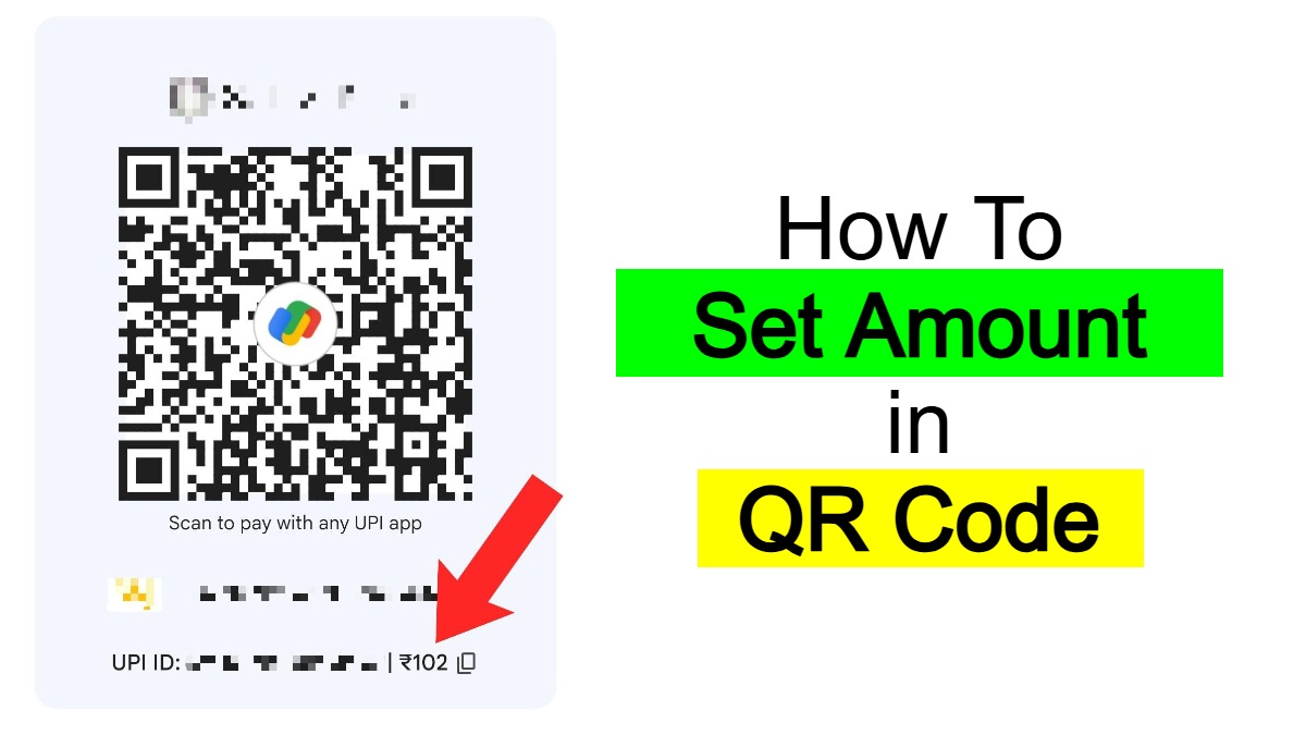 How To Set Amount in QR Code in Google Pay